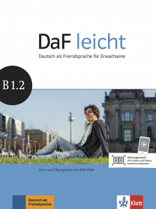 DaF leicht B1.2Deutsch als Fremdsprache für Erwachsene. Kurs- und Übungsbuch mit DVD-ROM